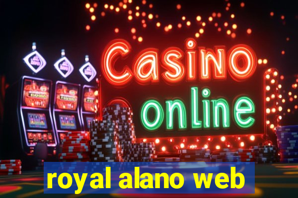 royal alano web